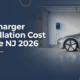 ev charger installation cost guide nj 2026 featured